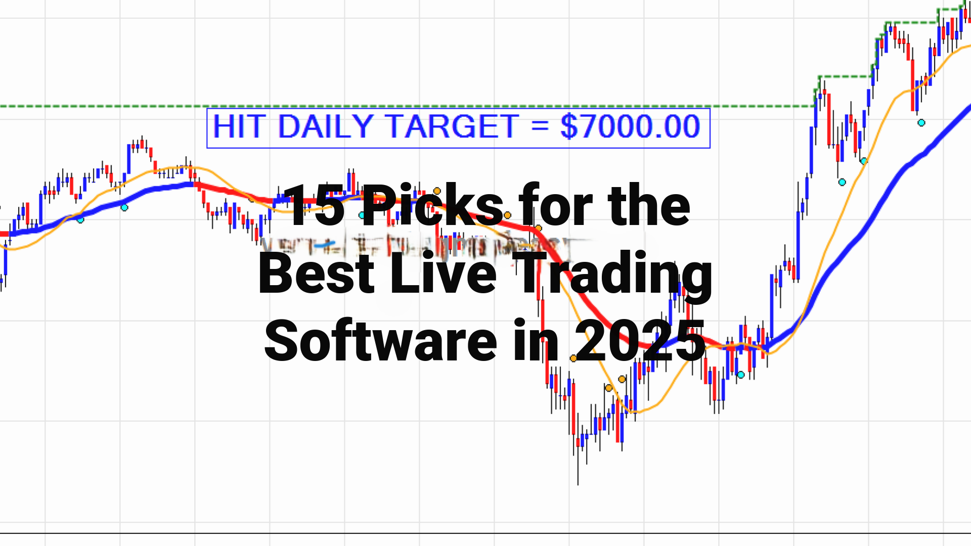 15 Picks for the Best Live Trading Software in 2025